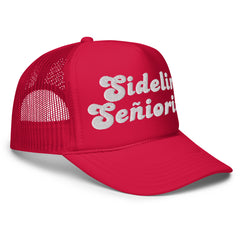 Sideline Señorita Embroidered trucker hat